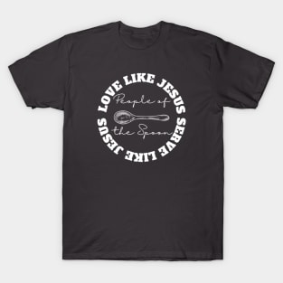 People of the Spoon T-Shirt